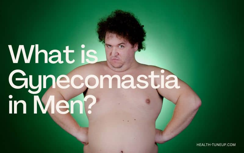 what is gynecomastia in men