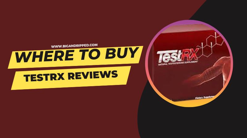 Where Can You Buy TestRX? Official Website or Elsewhere?