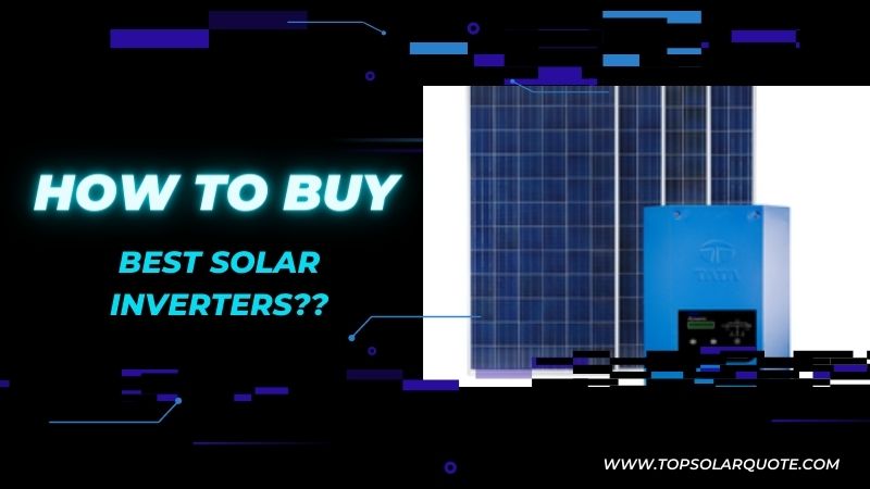 How to Buy Best Solar Inverter Online? [ Major 5 Tips]