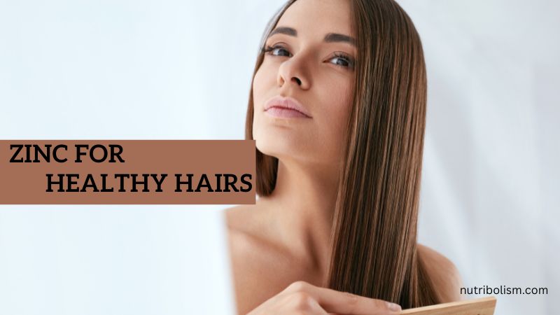 Zinc for Hair Growth – Vitamins for Healthy Hair& Thickness